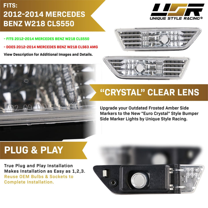 2012 - 2014 Mercedes CLS Class CLS550 W218 Crystal Clear or Smoke Bumper Side Marker Light
#color_clear