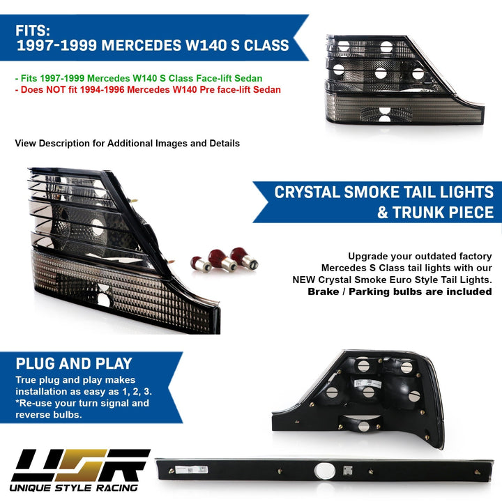 1994 - 1999 Mercedes S Class W140 Euro All Smoke 3 Pieces Rear Tail Lights