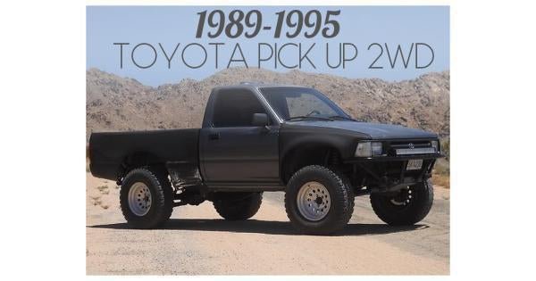 1989-1995 TOYOTA PICK UP 2WD - Unique Style Racing