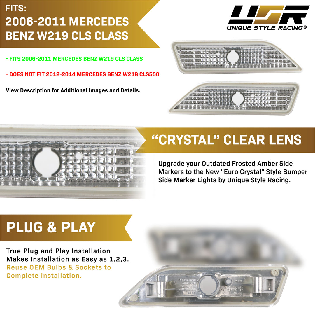 2006-2011 Mercedes CLS Class W219 Crystal Clear or Smoke Lens Front Bumper Side Marker Light