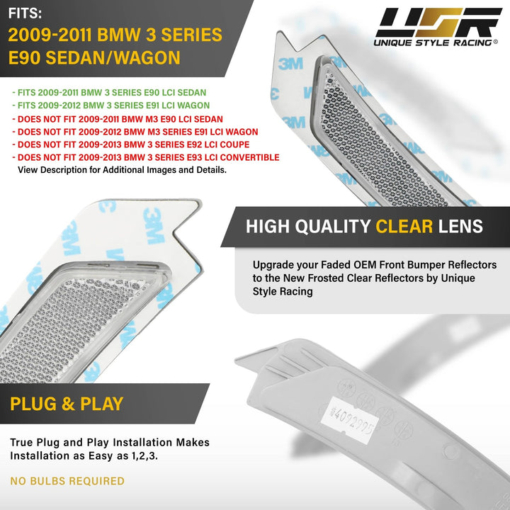 2009 2010 2011 BMW E90/E91 4D/5D OE Frosted Clear or Smoke Front Bumper Reflector 
#lens-color_oe-frosted-style-clear-lens
