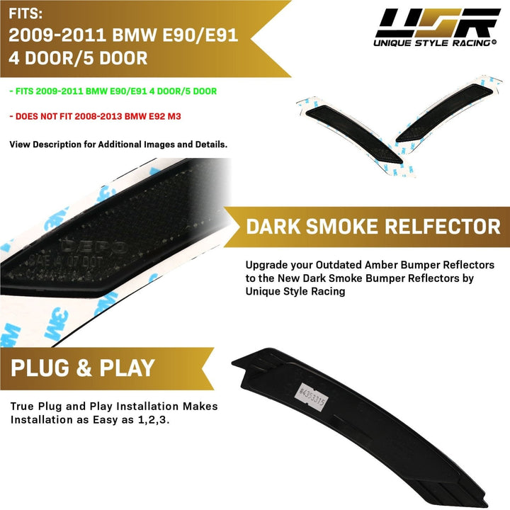 2009 - 2011 BMW E90/E91 4D/5D OE Frost Clear or Smoke Front Bumper Reflector