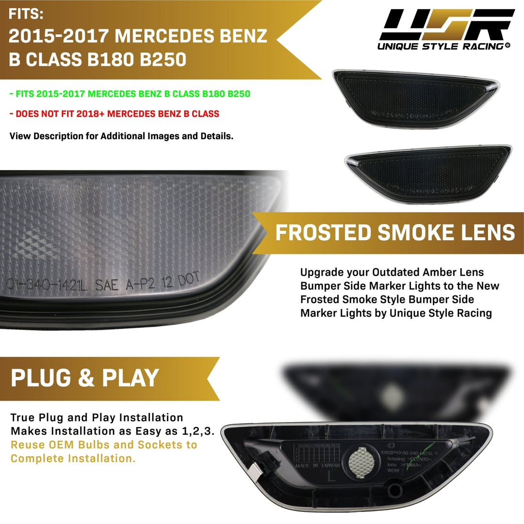 2015 - 2017 Mercedes Benz BClass Clear OR Smoke Side Marker Lights

#lens-color_smoke-lens