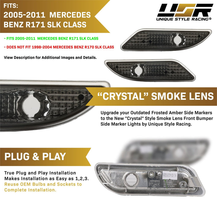 2005-2011 Mercedes SLK Class R171 Crystal Clear or Crystal Smoke Front Bumper Side Marker Light

#lens-color_crystal-smoke-lens-with-chrome-amber-bulbs