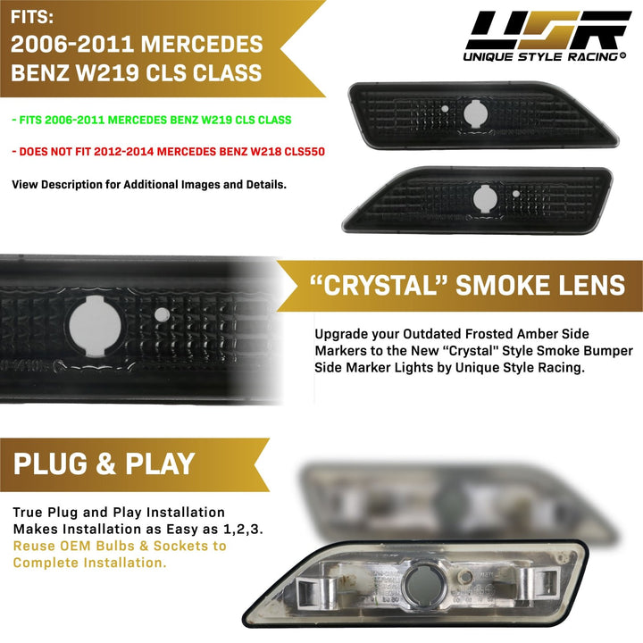 2006-2011 Mercedes CLS Class W219 Crystal Clear or Smoke Lens Front Bumper Side Marker Light

#lens-color_smoke-lens