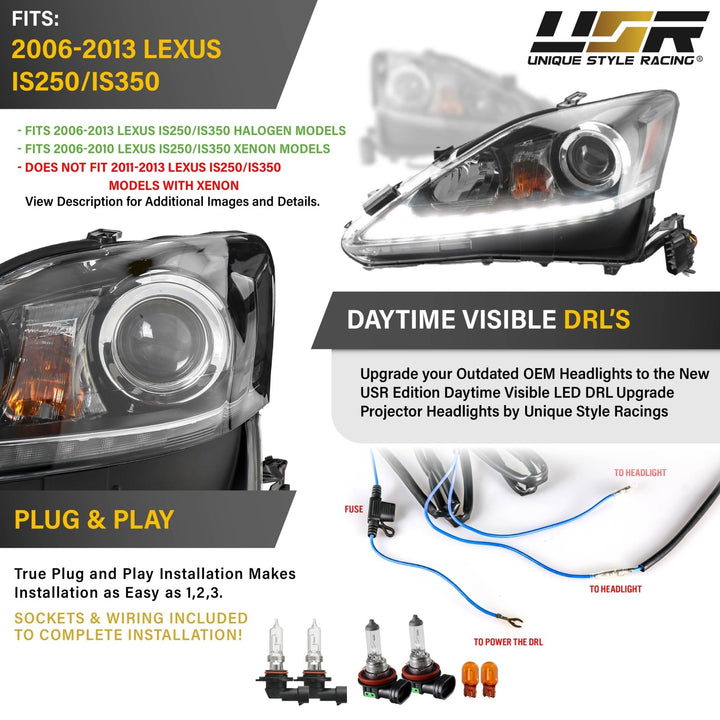2006 2007 2008 2009 2010 2011 2012 2013 Lexus IS250 IS 250 IS350 350 ISF F USR Edition Daytime Visible DRL Day time running light LED Check Mark Black Projector Headlight