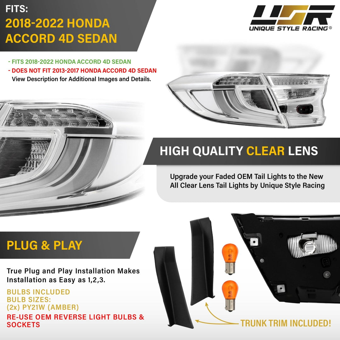 2018 2019 2020 2021 2022 Honda Accord 4D Sedan All Clear Lens 4PC Tail Lights

#light-source_incandescent