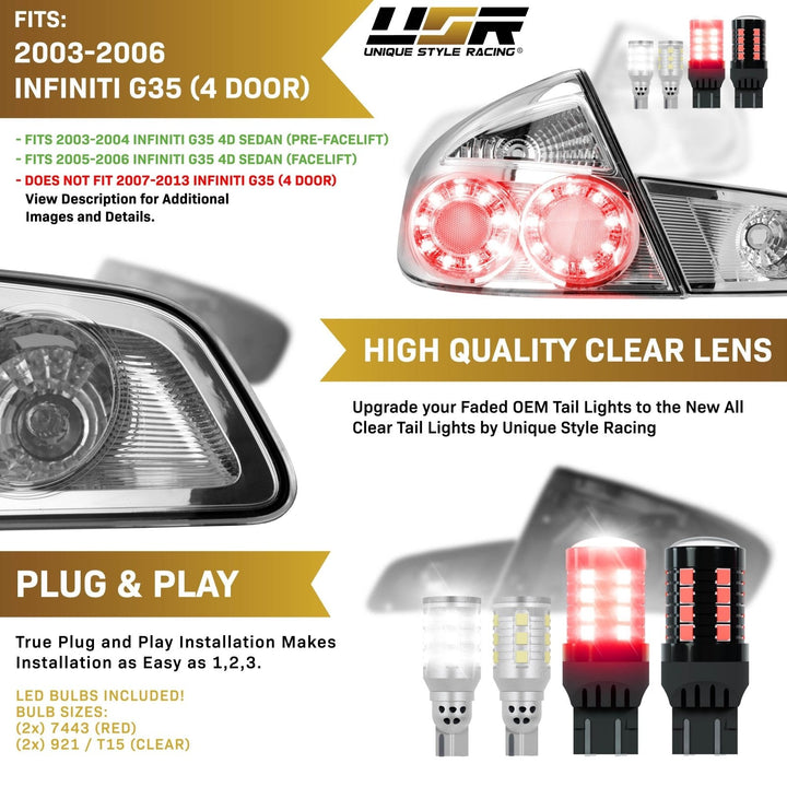 2003 - 2006 Infiniti G35 4 Door Sedan All Clear Lens 4 Piece Tail Lights